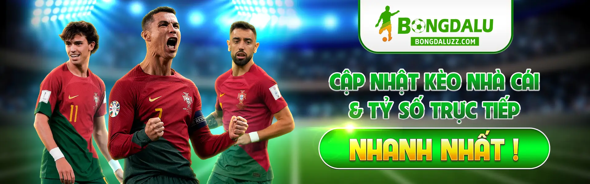 Cập nhật kèo nhà cái & tỷ số trực tiếp nhanh nhất