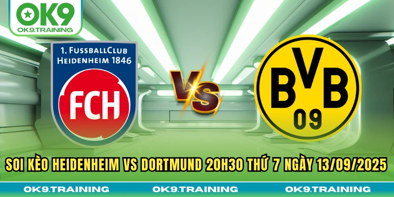 Soi Kèo Heidenheim Vs Dortmund 20h30 Thứ 7 Ngày 13/09/2025 13 Soi Kèo Heidenheim Vs Dortmund 20h30 Thứ 7 Ngày 13/09/2025